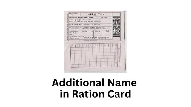 Additional Name in Ration Card 