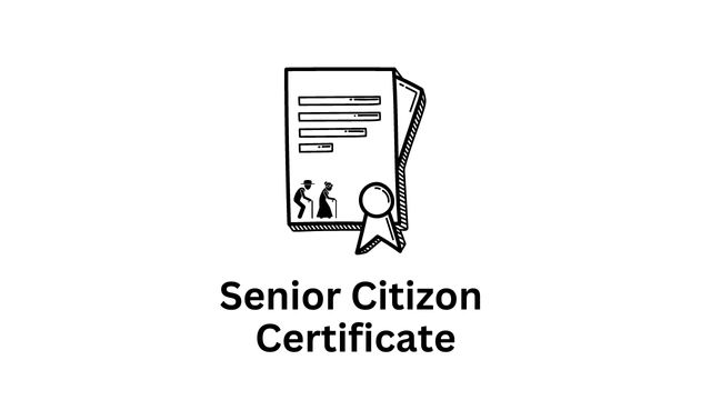 Senior Citizon Certificate