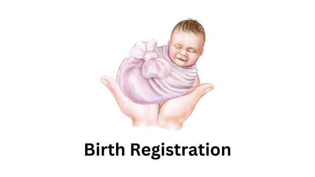 Birth Registration